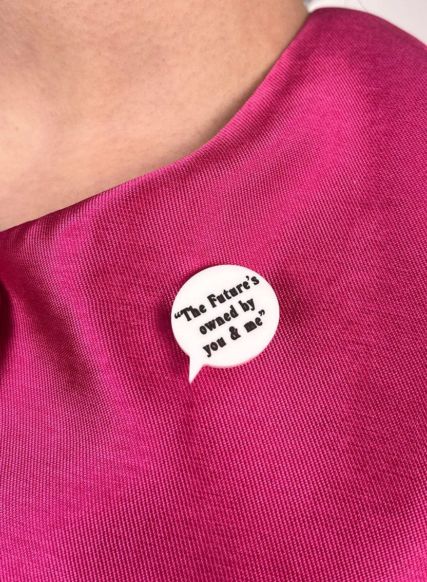 Pulp Speech Bubble Brooch - The Future's Owned