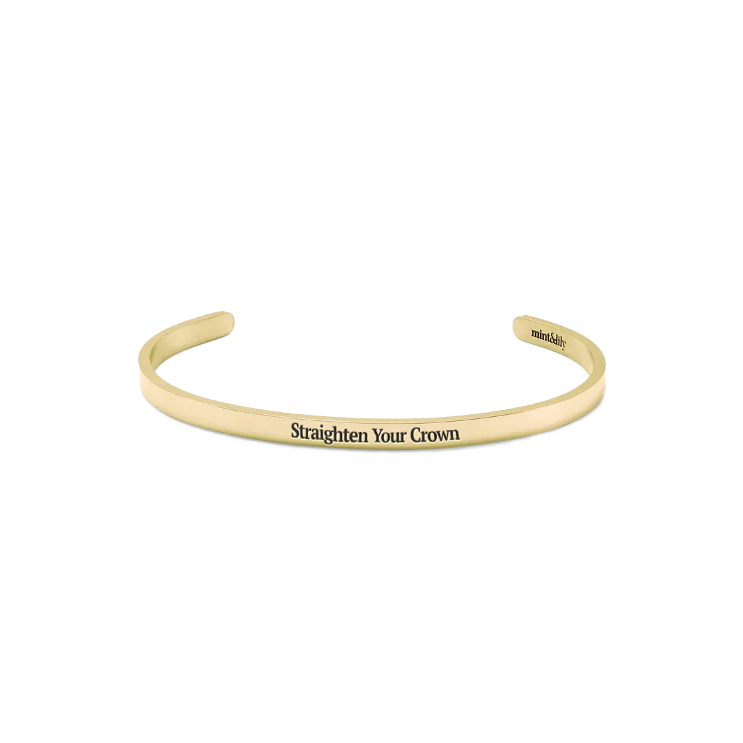 Straighten Your Crown Thin Cuff Bracelet